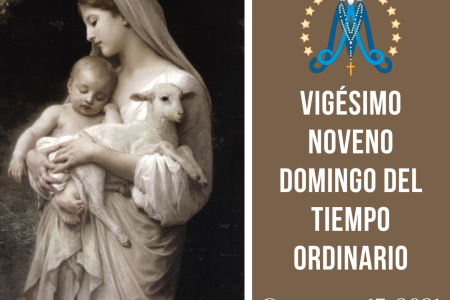Vigésimo Noveno Domingo del Tiempo Ordinario