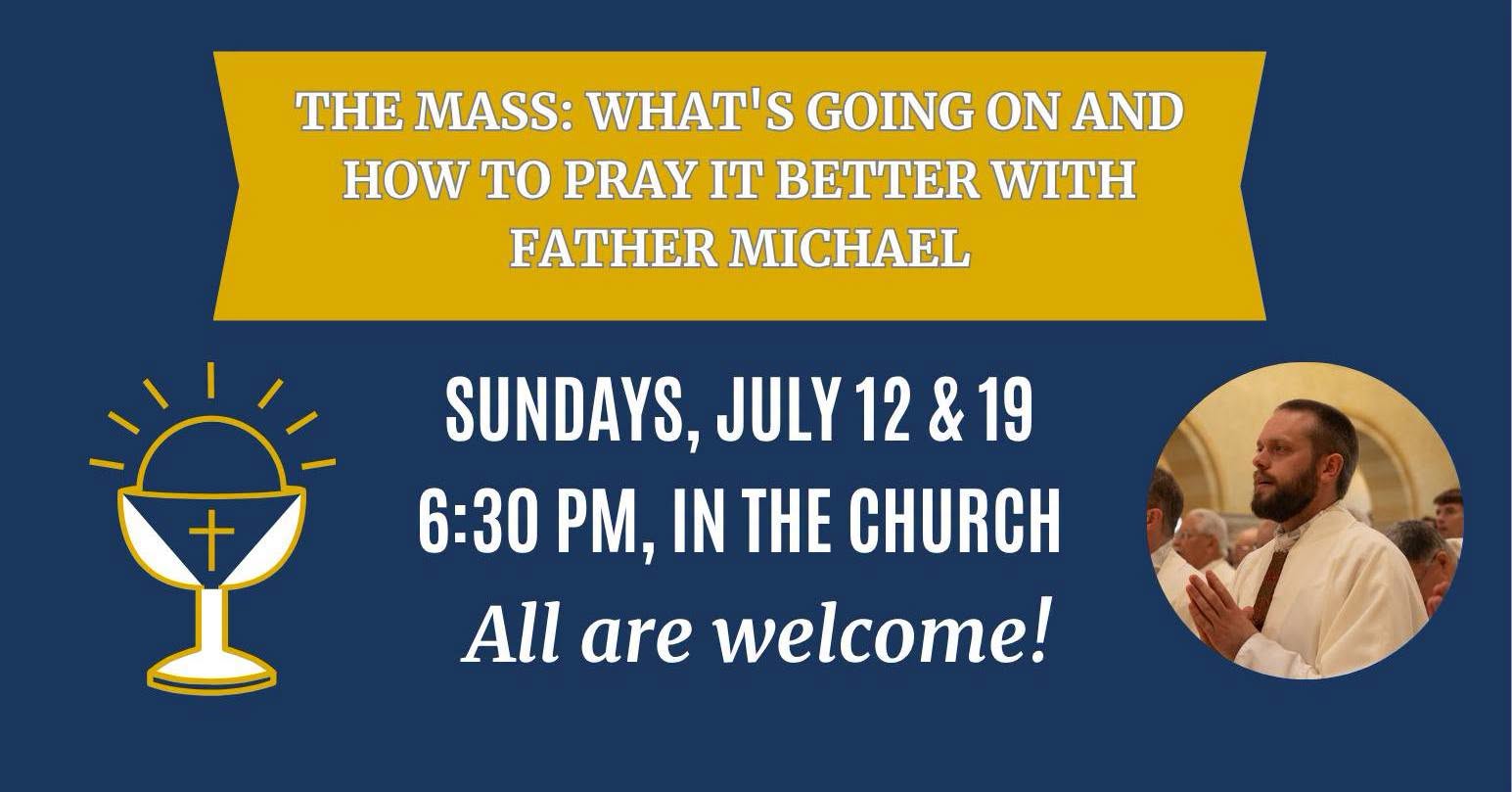 Understanding the Mass, Part One