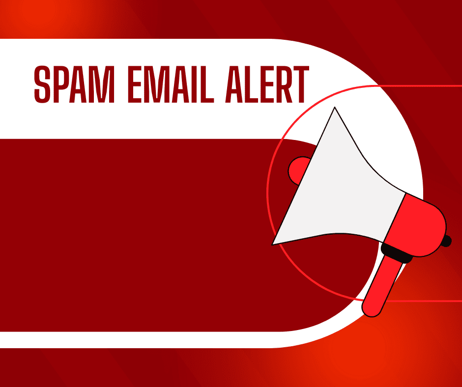 SPAM EMAIL ALERT