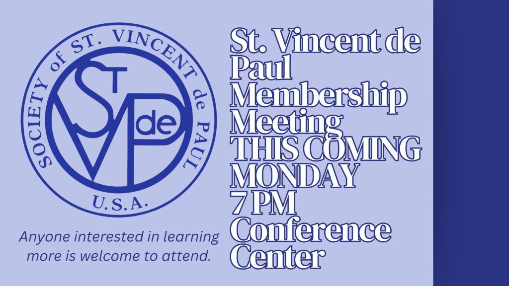 St. Vincent de Paul July 13 Membership Meeting