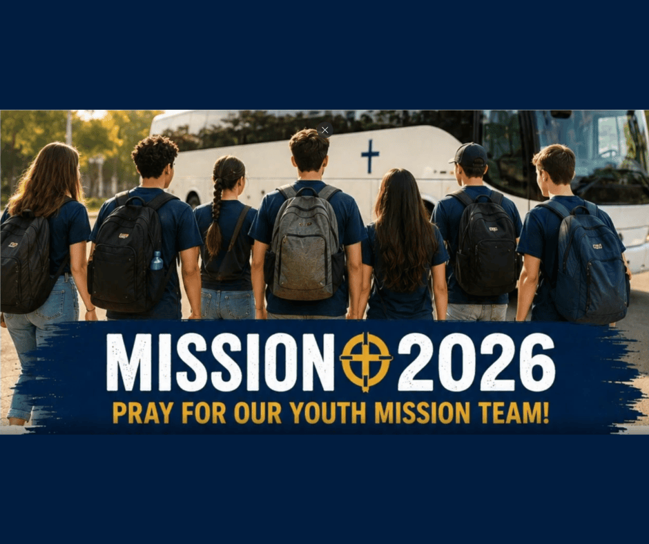Youth Ministry 2026 Mission Trip