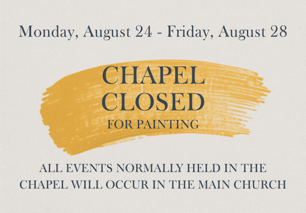 Chapel Closed for Painting
