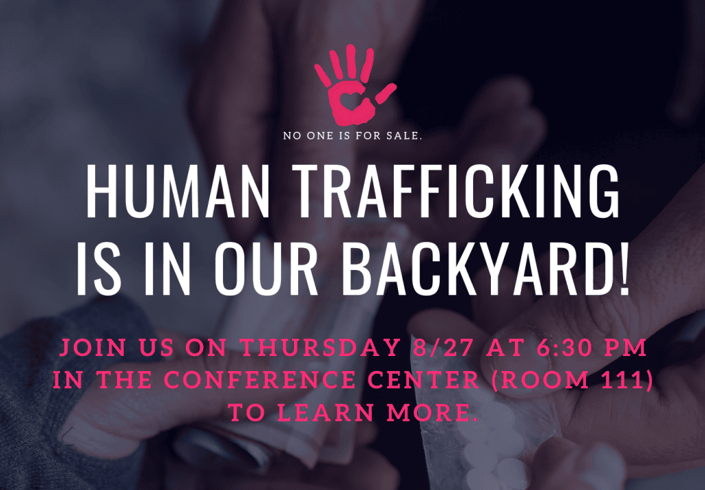 Human Trafficking is in our backyard!