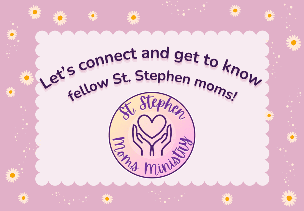 Join the Mom’s Ministry
