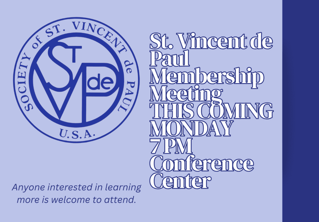 St. Vincent de Paul August 10 Membership Meeting