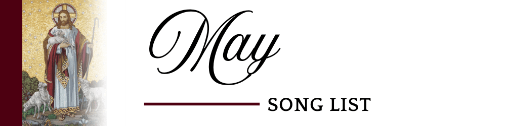 May 2025 Song List
