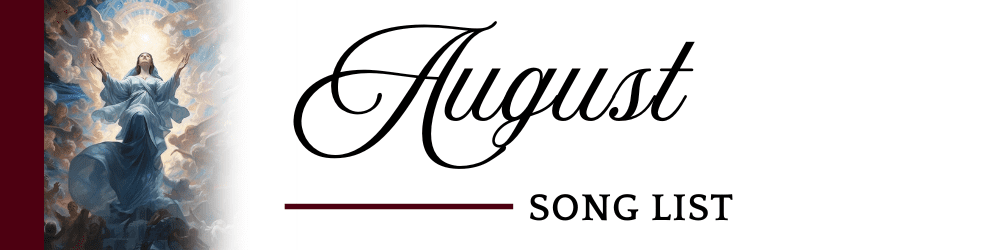 August 2025 Song List