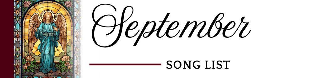 September 2025 Song List