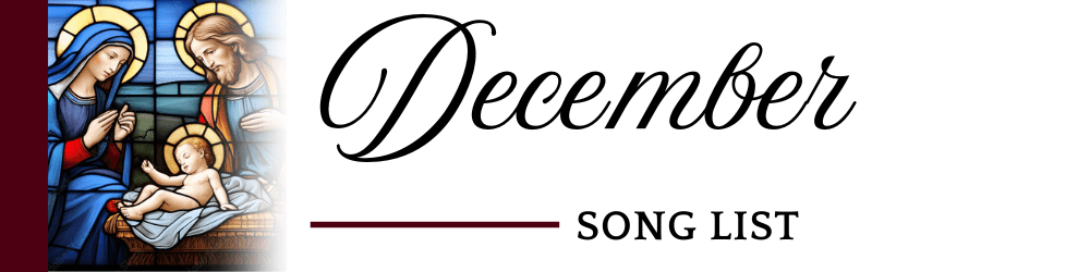December 2024 Song List