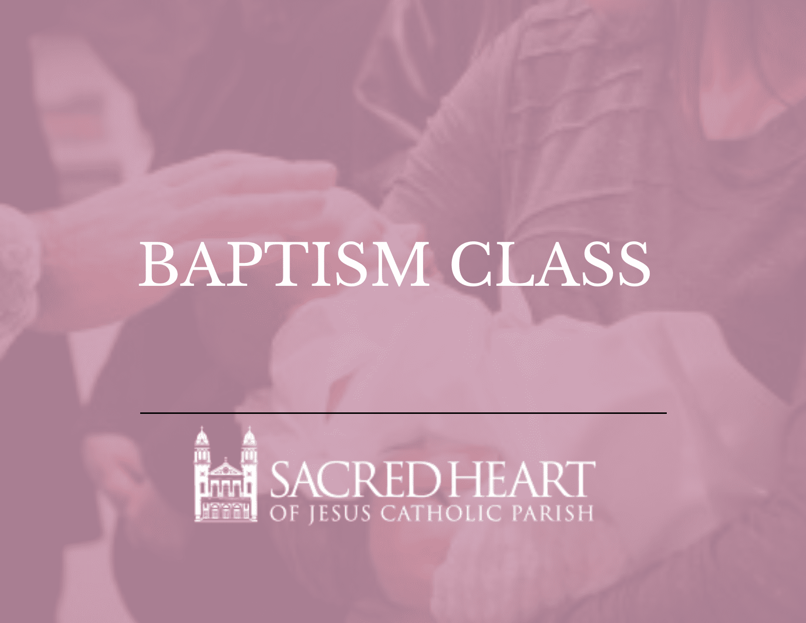 Baptism Class